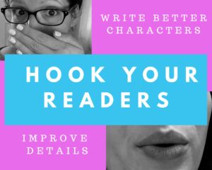 Hook Your Readers - the Detail Checklist will improve your writing.