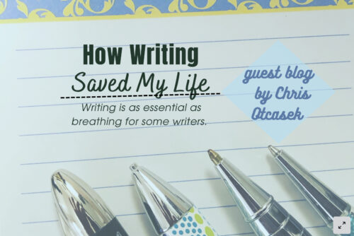 How writing saved my life